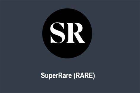 什么是SuperRare(RARE)币-第1张图片-binance下载