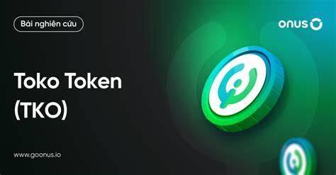 什么是Toko Token(TKO)币-第1张图片-binance下载