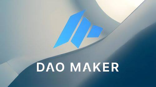 什么是DAO Maker(DAO)币-第1张图片-binance下载
